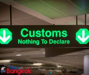 Customs at Bangkok Airports