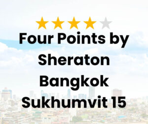 Four Points by Sheraton Bangkok Sukhumvit 15