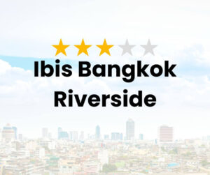 Ibis Bangkok Riverside