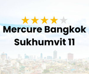 Mercure Bangkok Sukhumvit 11