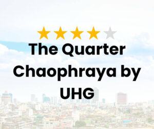 The Quarter Chaophraya by UHG