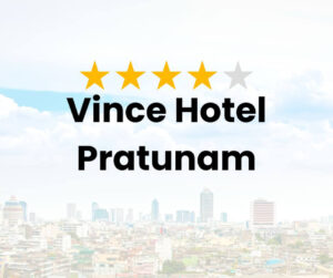 Vince Hotel Pratunam